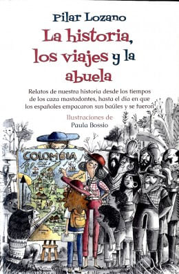 LA HISTORIA LOS VIAJES Y LA ABUELA