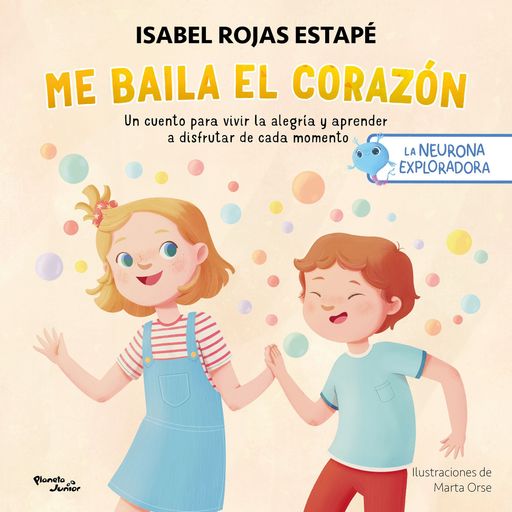 LA NEURONA EXPLORADORA. ME BAILA EL CORAZON