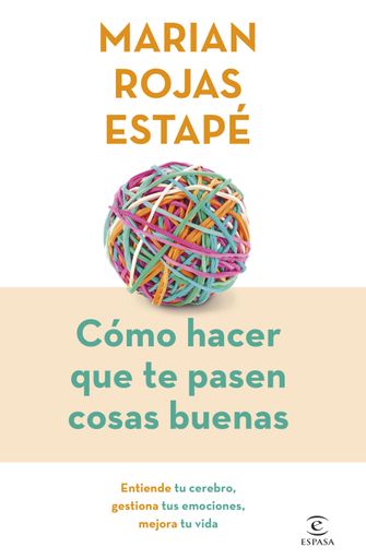 COMO HACER QUE TE PASEN COSAS BUENAS