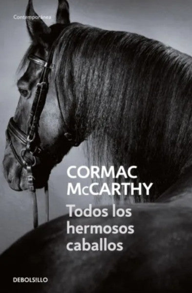 TODOS LOS HERMOSOS CABALLOS