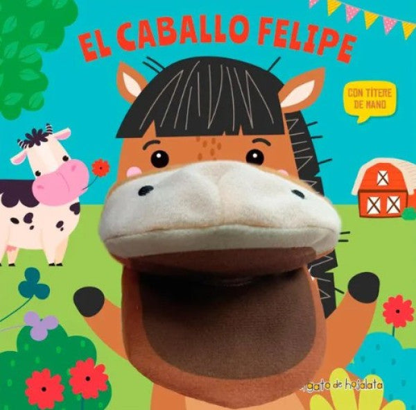 EL CABALLO FELIPE TITERES