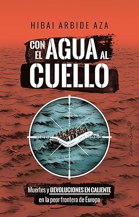 CON EL AGUA AL CUELLO