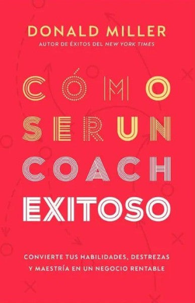 COMO SER UN COACH EXITOSO