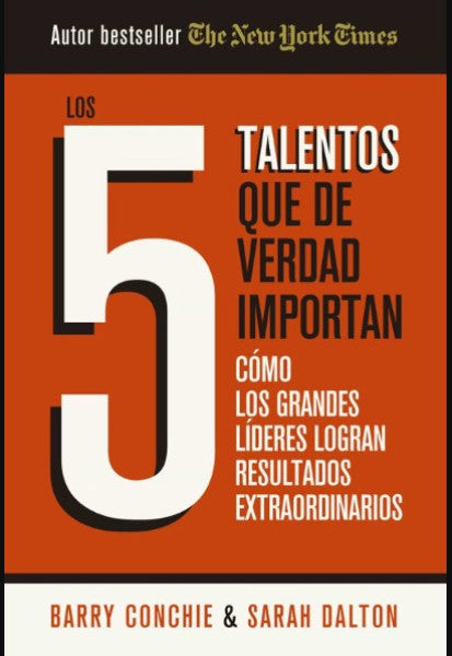 LOS CINCO TALENTOS QUE DE VERDAD IMPORTAN