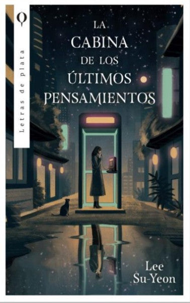LA CABINA DE LOS ULTIMOS PENSAMIENTOS