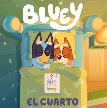 BLUEY. LA HABITACION
