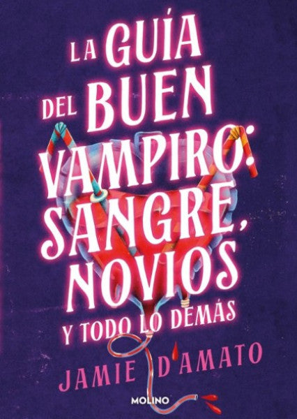 LA GUIA DEL BUEN VAMPIRO SANGRE NOVIOS Y TODO LO DEMÁS