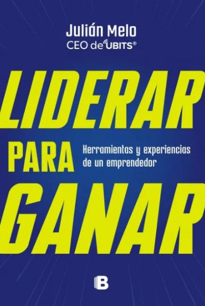 LIDERAR PARA GANAR