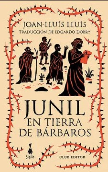 JUNIL EN TIERRA DE BÁBAROS