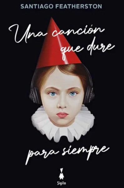 UNA CANCIÓN QUE DURE PARA SIEMPRE