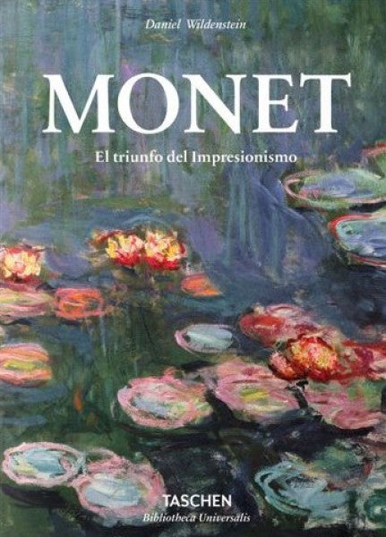 MONET EL TRIUNFO DEL IMPRESIONISMO