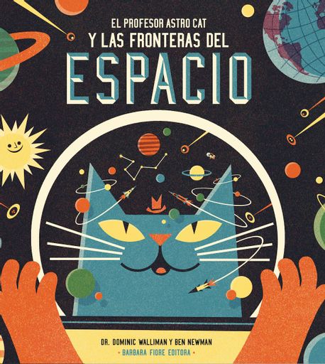 El profesor Astro Cat y las fronteras del espacio