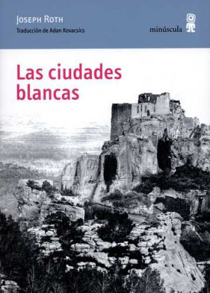 Las Ciudades blancas