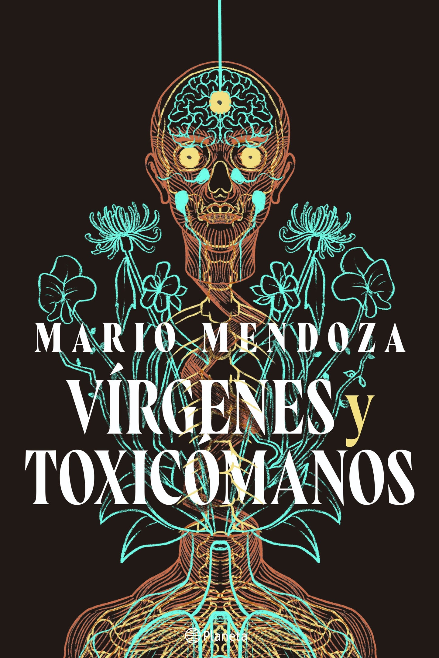 Vírgenes y toxicómanos | Mario Mendoza