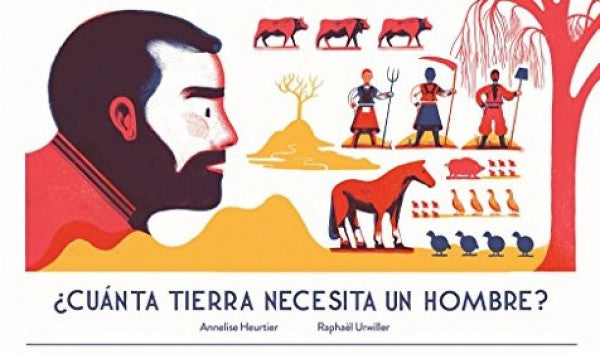 CUANTA TIERRA NECESITA UN HOMBRE