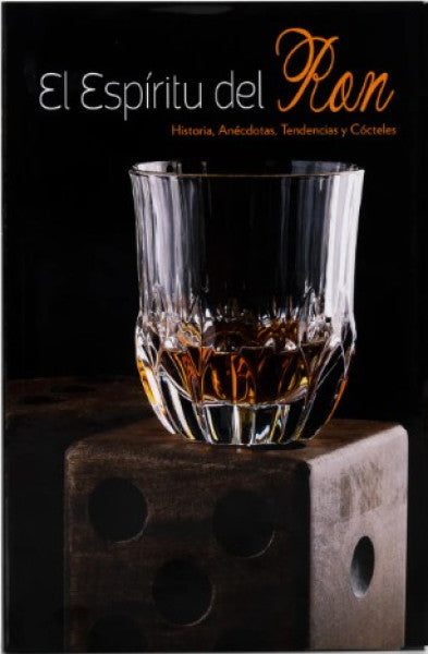 EL ESPIRITU DEL RON