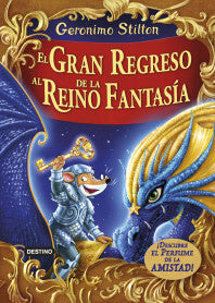 El Gran Regreso al Reino de la Fantasía