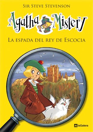 Agatha Mistery. La espada del rey de Escocia