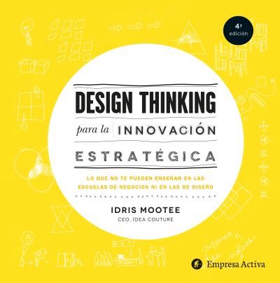 Design thinking para innovación estratégica