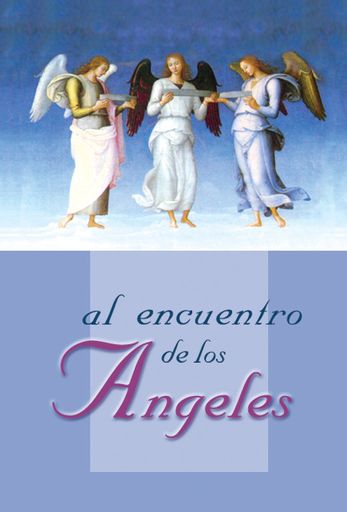 AL ENCUENTRO DE LOS ANGELES