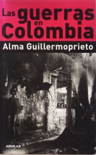 Las guerras en Colombia