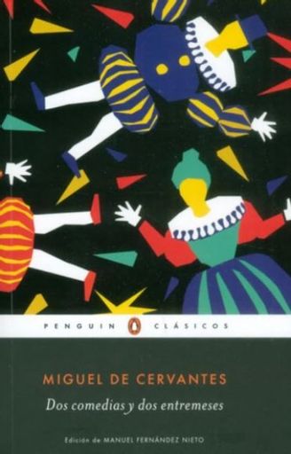 Dos comedias y dos entremeses