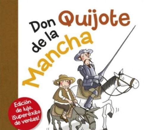 DON QUIJOTE DE LA MANCHA