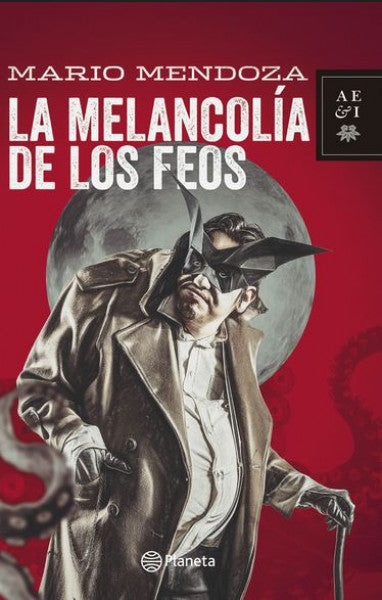 La melancolia de los feos