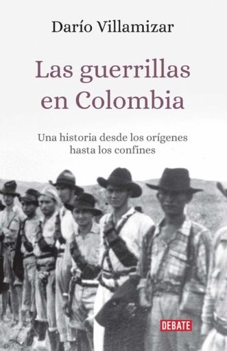 Las guerrillas en Colombia