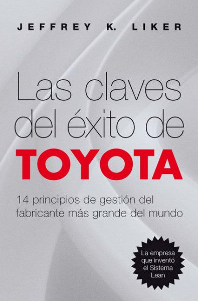 Las claves del éxito de Toyota