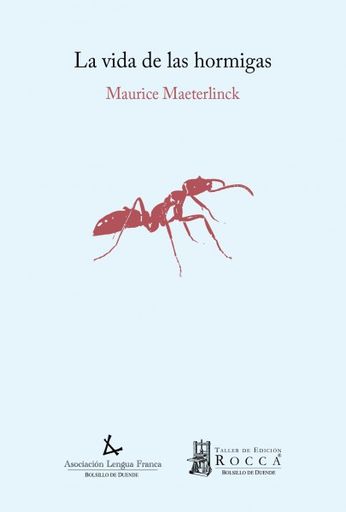 La vida de las hormigas