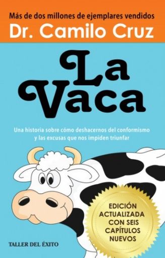 La vaca | Dr. Camilo Cruz