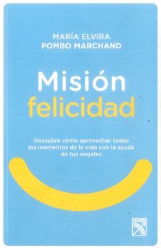 Misión felicidad