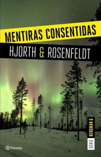 Mentiras consentidas