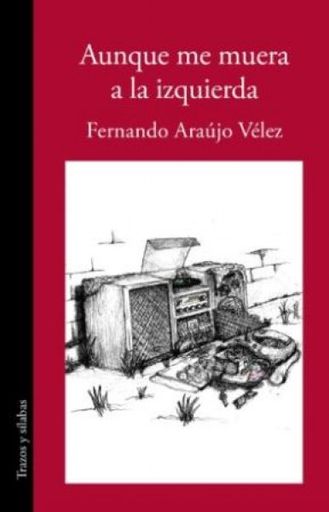 Aunque me muera a la izquierda