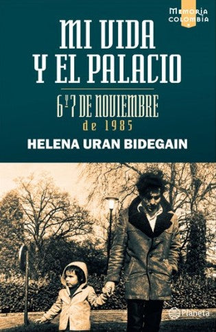 Mi vida y el Palacio. 6 y 7 de noviembre de 1985