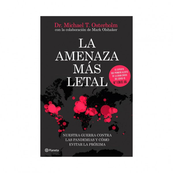 La amenaza más letal