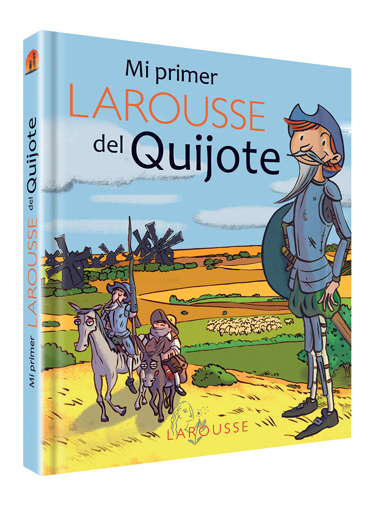 Mi primer Larousse del Quijote