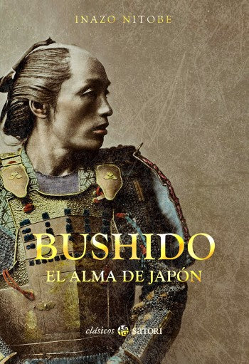 BUSHIDO EL ALMA DE JAPON