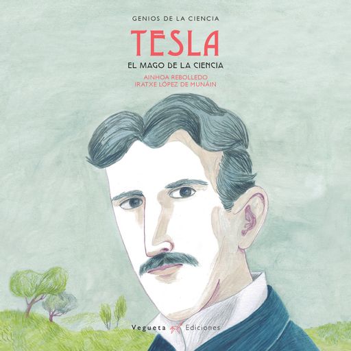 TESLA EL MAGO DE LA ELECTRICIDAD