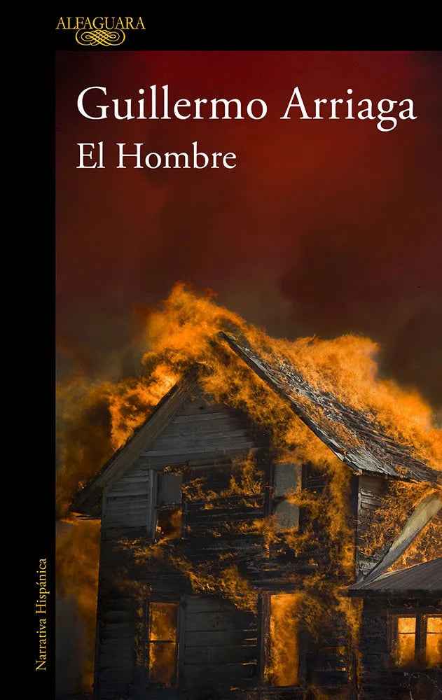EL HOMBRE | GUILLERMO ARRIAGA