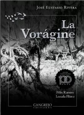 LA VORÁGINE | Jose Eutasio Rivera