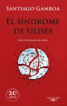 El síndrome de Ulises | Santiago Gamboa