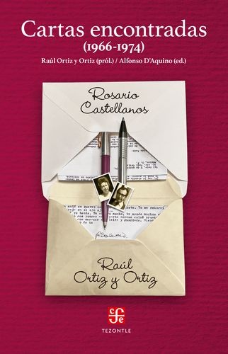 Cartas encontradas | Rosario Castellanos
