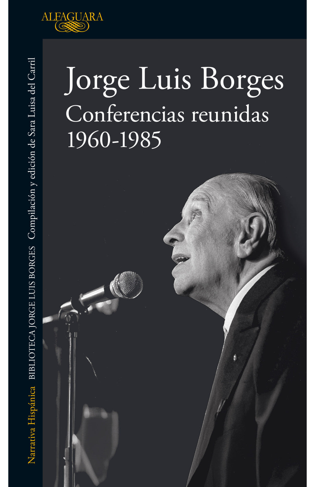 CONFERENCIAS INEDITAS 1960 - 1985 | Jorge Luis Borges