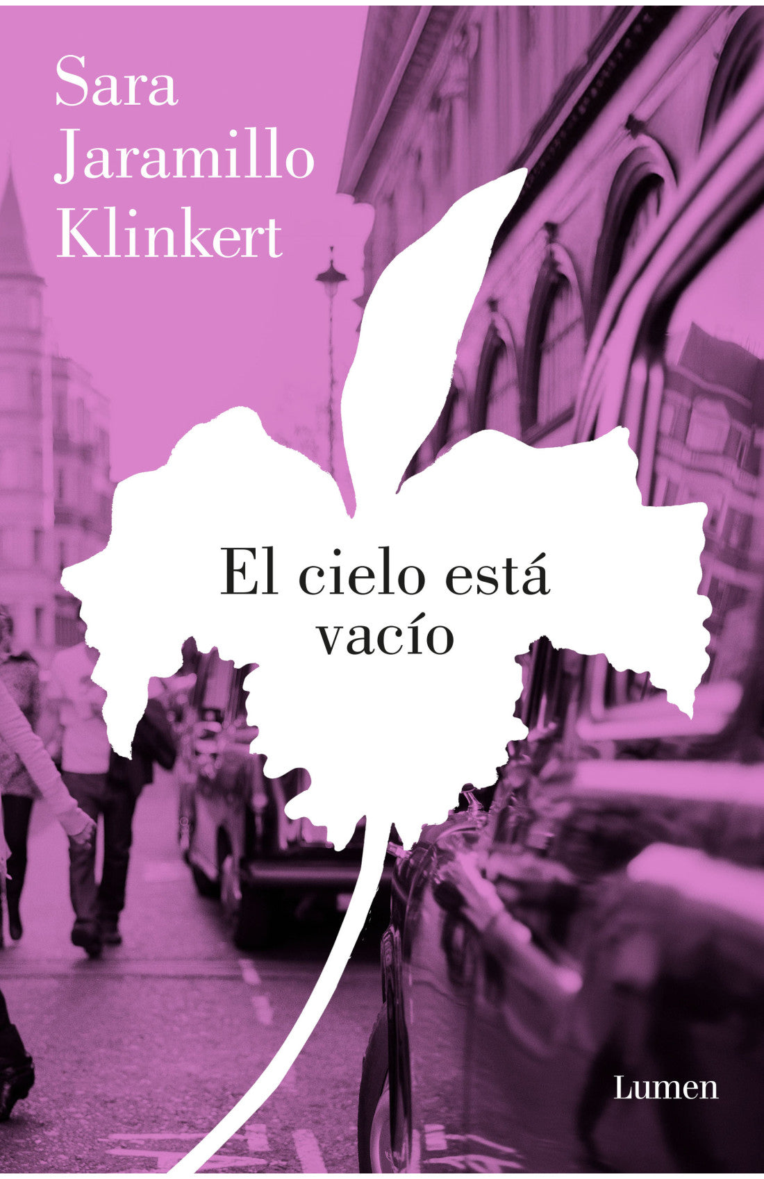 EL CIELO ESTÁ VACIO| Sara Jaramillo Klinkert