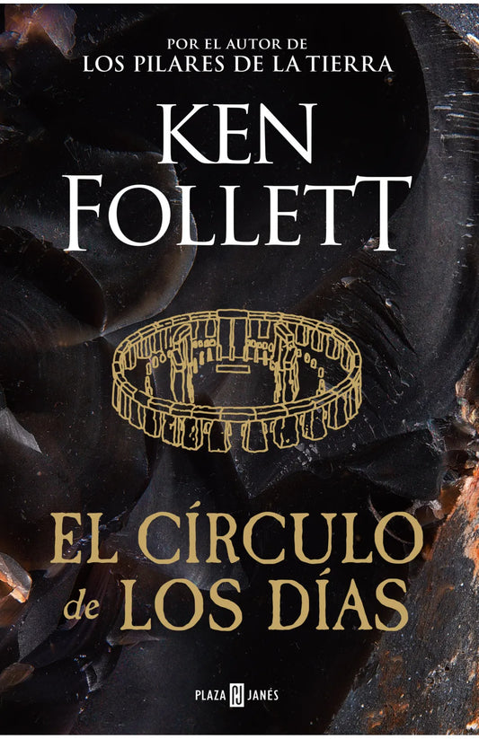 EL CÍRCULO DE LOS DÍAS | KEN FOLLET