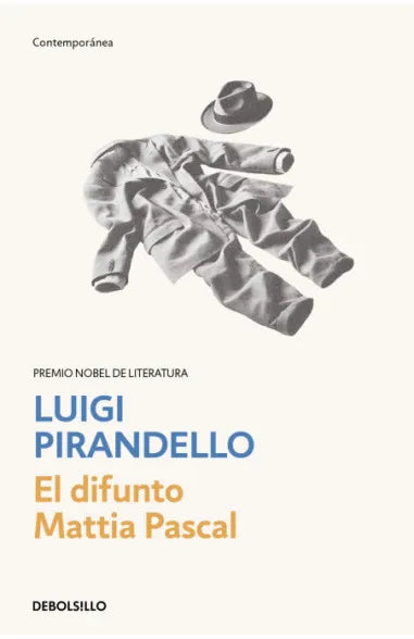 EL DIFUNTO MATTIA PASCA | Luigi Pirandello