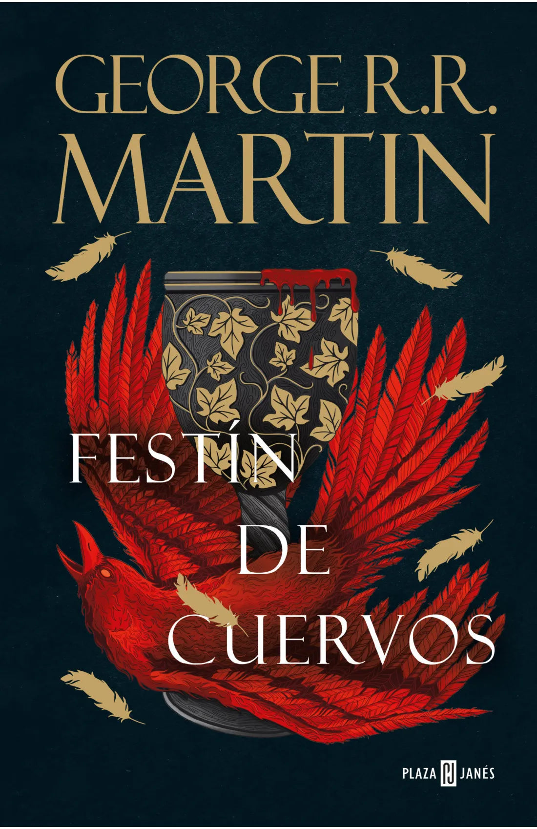JUEGO DE TRONOS 4 FESTIN DE CUERVOS | GEORGE R. R. MARTIN
