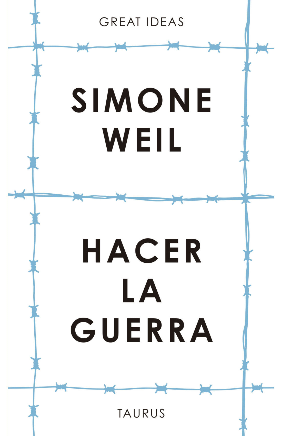 Hacer la guerra | Simone Weil